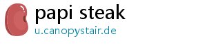 papi steak